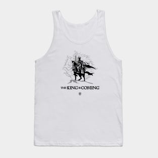 The King Is Coming Tank Top